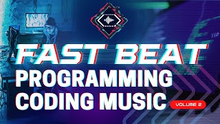 The Coding Music  Fast Beat Programming Coding Music Vol 2 [upl. by Kirt]