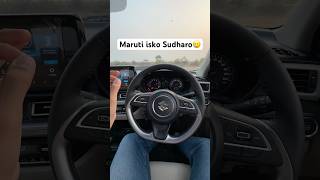 Maruti Improve This🥲 ft New Maruti Dzire [upl. by Vani]