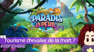 Tourisme chevalier de la mort  🎮 HearthStone [upl. by Glovsky301]