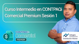 Curso CONTPAQi Comercial Premium Intermedio Sesión 1 [upl. by Blythe]