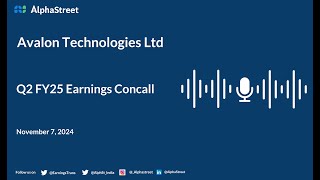 Avalon Technologies Ltd Q2 FY202425 Earnings Conference Call [upl. by Wyly]