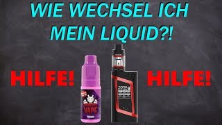 Wie wechsel ich mein Liquid  101 Anfängerfragen [upl. by Iyre70]