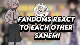 Fandoms react to each other Sanemi WIP 2 Ships Lazy short [upl. by Ohploda]