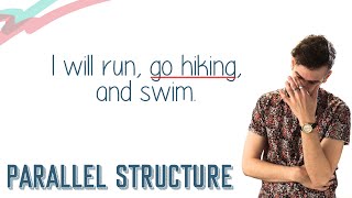 PARALLEL STRUCTURE  English Lesson [upl. by Nilcaj]