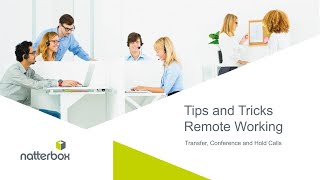 Transfer Conference and Hold Calls  Natterbox Remote Working Tips [upl. by Lepper490]