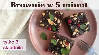 BROWNIE w 5 minut  SERIO PYSZNE [upl. by Demah]