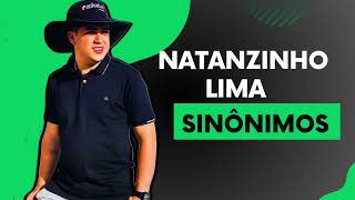 NATANZINHO LIMA  QUANTO TEMPO O CORAÇÃO LEVA PRA SABER QUE O SINÔNIMO DE AMAR É SOFRE  MÚSICA NOVA [upl. by Weidman]