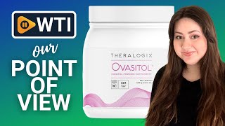 Theralogix Ovasitol Inositol Powder  Our Point Of View [upl. by Etsyrk847]