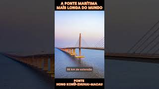 A ponte marítima mais longa do Mundo curiosidadesengenharia infraestruturaconstrução [upl. by Aticilef]