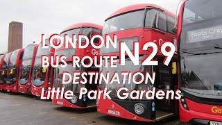 LONDON BUS ROUTE N29 Towards Enfield [upl. by Uni732]