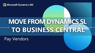 Comparing the pay vendor process in Dynamics SL with Dynamics 365 Business Central [upl. by Siloa588]