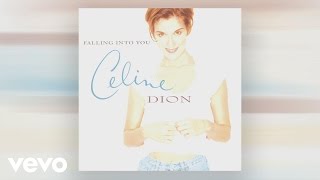 Céline Dion  Because You Loved Me Theme from quotUp Close and PersonalquotAudio [upl. by Merow]