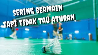 BuluTangkis Aturan Olahraga Badminton Yang Wajib Anda Ketahui [upl. by Azirb672]