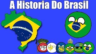 A História do Brasil [upl. by Ezar]