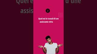 Assistance virtuelle  FAQ sur les assistants virtuels [upl. by Aminta703]