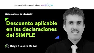 Descuento tributario aplicable en las declaraciones del SIMPLE año gravable 2023 y siguientes [upl. by Ovatsug]