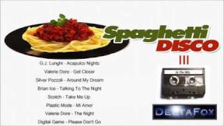 Spaghetti Disco III  italo disco classics mixed [upl. by Eugatnom277]