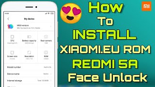 Redmi 5A XiaomiEu Rom Install Process  How To Install Xiaomieu Rom On Redmi 5A [upl. by Pawsner]