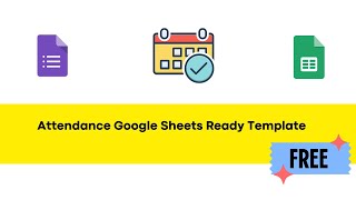 Free Attendance Template inside Google Sheets amp Google Forms [upl. by Omora370]