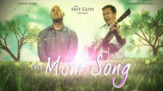 Skit Guys  The Mom Song [upl. by Forrest]