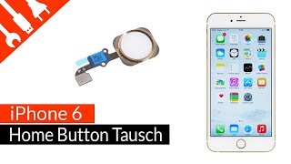 iPhone 6 Home Button wechseln tauschen  EINFACH ERKLÄRT [upl. by Enilada]