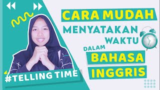 Cara Membaca Jam Dalam Bahasa Inggris Telling time [upl. by Eissirhc499]