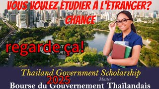 Bourse détude entièrement financée du Gouvernement Thaïlandais 2025 et comment postuler [upl. by Milissent288]