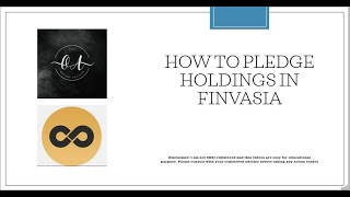 How to Pledge and is our Pledge holdings safe in Finvasia [upl. by Curr]