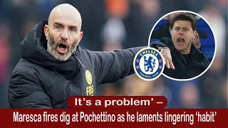 Chelsea boss Maresca fires dig at Pochettino as he laments lingering ‘habit’ Sbs Media Sports [upl. by Atival]