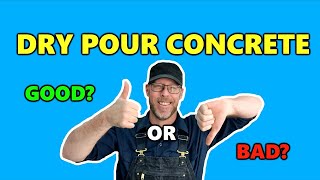 Can You Dry Pour Concrete [upl. by Nevah]