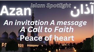 SoulStirring Azan A Call to Faith [upl. by Nanda52]