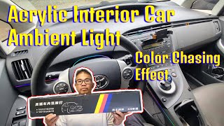 How to install acrylic interior car ambient light with chasing feature [upl. by Agosto514]