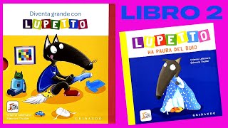 EP2 LUPETTO HA PAURA DEL BUIO DAL COFANETTO DI LIBRI quotDIVENTA GRANDE CON LUPETTOquot LETTURA BIMBI [upl. by Mad]