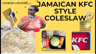 HOW TO MAKE COLESLAW  JAMAICAN KFCSTYLE COLESLAW  HOMEMADE COLESLAW RECIPE [upl. by Nnaxor]