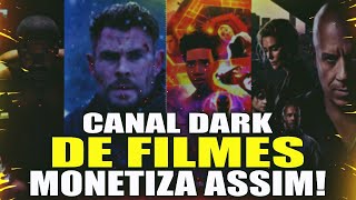 O JEITO CERTO DE CRIAR UM CANAL DARK DE FILMES PARA MONETIZAR E GANHAR DINHEIRO NO YOUTUBE [upl. by Bailie]