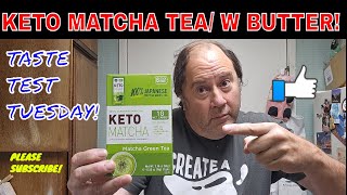 Deliciously Different Trying Keto Matcha Tea With Butter On Taste Test Tuesday MATCHATEA BUTTER [upl. by Nirehtak]