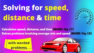 Calculates speed distance and time with problem solving Taglish [upl. by Weisman]