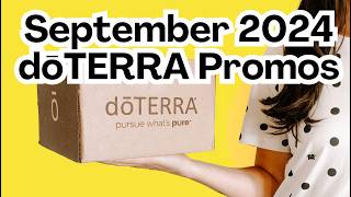 🍂🌻 doTERRA September 2024 Promos  Essential Oil Starter Kit Deals 🤩 [upl. by Ruthann711]