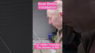 Installing a boat shade cover  Boat Bimini installation [upl. by Nitas411]