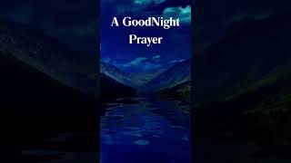 A Good Night Prayer For A Peaceful Sleep and Renewed Spirit [upl. by Oiram]