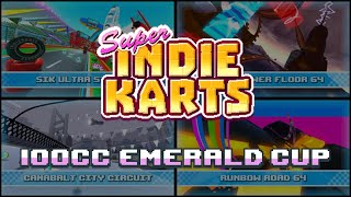 Super Indie Karts  100cc Emerald Cup [upl. by Aehtela451]