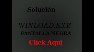 Solucion FINAL para winloadexe 2017  FUNCIONA  En menos de 5 minutos [upl. by Euridice]