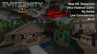 Doom II Eviternity 2  Map05 Departure Blind UVMax [upl. by Bertilla621]