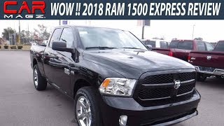 WOW 2018 RAM 1500 Express Review [upl. by Adnohsirk915]