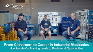 Success Stories of Industrial Mechanics Alumni at Keyano College [upl. by Cathie]