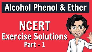 Alcohol Phenol and Ethers  NCERT Solutions  Class 12 Chemistry for Boards [upl. by Daberath881]