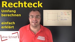 Rechteck  Umfang berechnen  Mathematik  einfach erklärt  Lehrerschmidt [upl. by Adria]