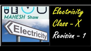 Electricity REVISION 1 Class  X Chapter 12 electricityclass10 [upl. by Nivrag92]