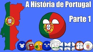 A História de Portugal  Parte 1 [upl. by Hax]