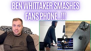 😱 BEN WHITTAKER SMASHES FANS PHONE IN AIRPORT ALTERCATION [upl. by Odin]